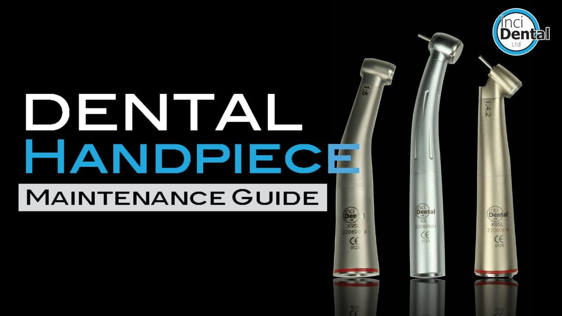 Handpiece Maintenance - Incidental
