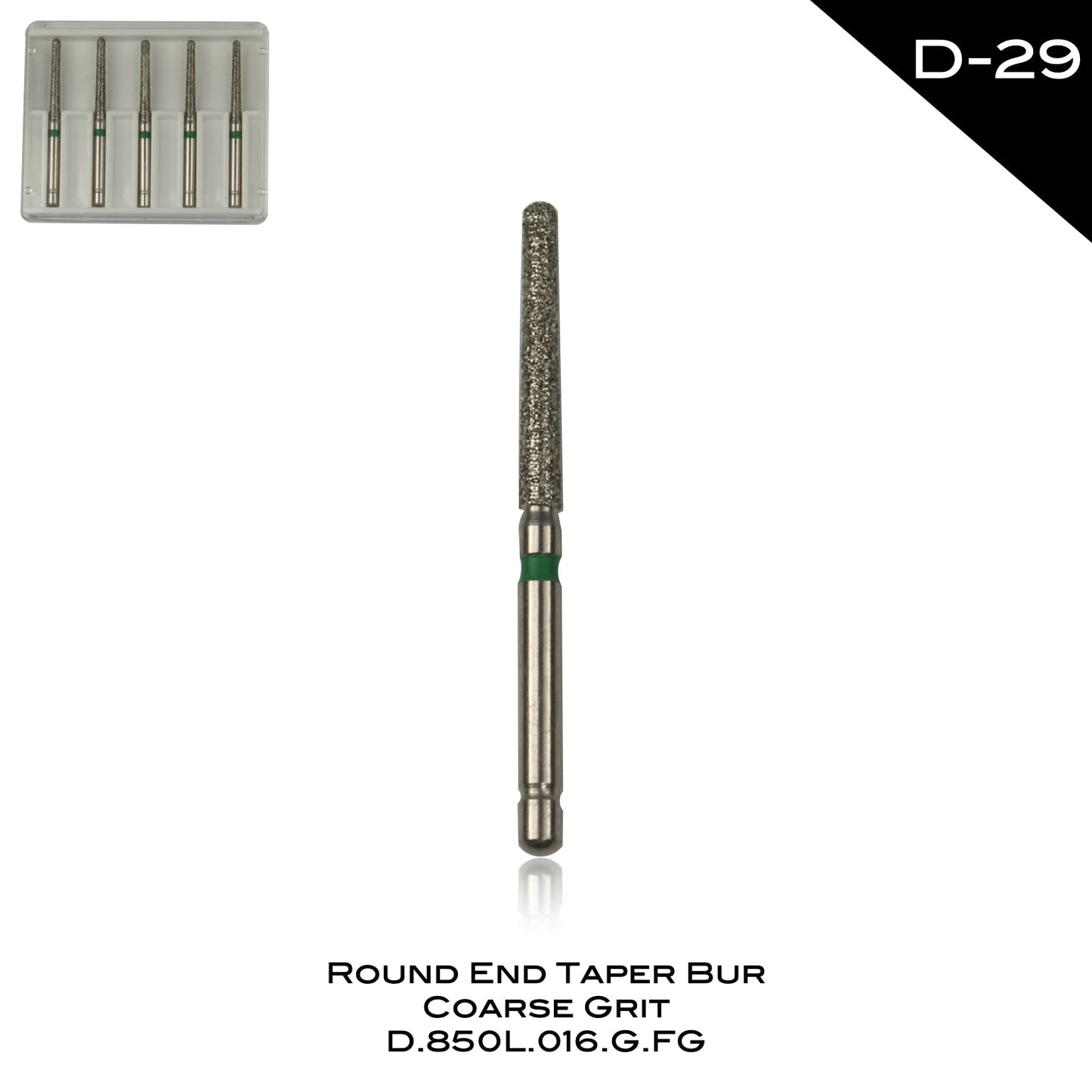 Round End Taper Bur Coarse Grit - D-29 - Incidental