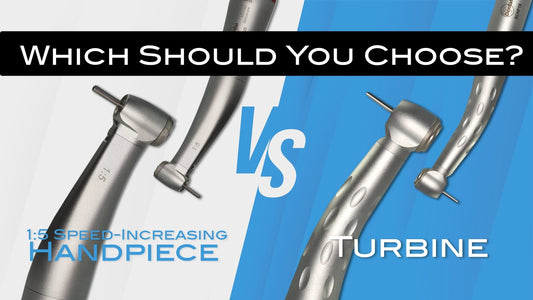 1:5 Speed-Increasing Handpiece vs Turbine: Which Should You Choose? - Incidental