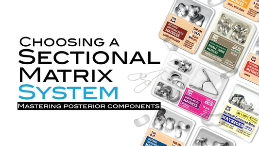 How to Choose a Sectional Matrix System for Posterior Composite Restorations - Incidental